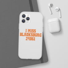 Load image into Gallery viewer, I Miss Blacksburg 24061 Flexi Phone Case