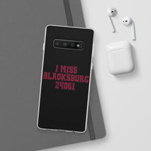 Load image into Gallery viewer, I Miss Blacksburg 24061 Flexi Phone Case