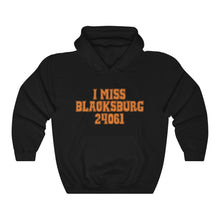 Load image into Gallery viewer, I Miss Blacksburg 24061 Hoodie