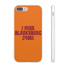 Load image into Gallery viewer, I Miss Blacksburg 24061 Flexi Phone Case