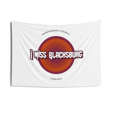 Load image into Gallery viewer, I Miss Blacksburg Wall Tapestries
