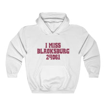Load image into Gallery viewer, I Miss Blacksburg 24061 Hoodie