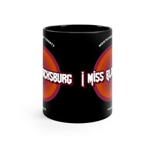 Load image into Gallery viewer, I Miss Blacksburg Rock Coffee Mug