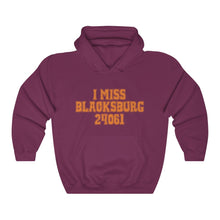 Load image into Gallery viewer, I Miss Blacksburg 24061 Hoodie