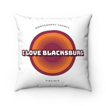 Load image into Gallery viewer, I Love Blacksburg Retro Square Pillow