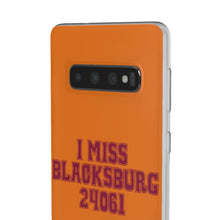 Load image into Gallery viewer, I Miss Blacksburg 24061 Flexi Phone Case