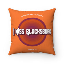 Load image into Gallery viewer, I Miss Blacksburg Rock Square Pillow Case