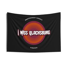Load image into Gallery viewer, I Miss Blacksburg Wall Tapestries