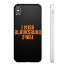 Load image into Gallery viewer, I Miss Blacksburg 24061 Flexi Phone Case