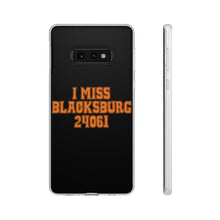 Load image into Gallery viewer, I Miss Blacksburg 24061 Flexi Phone Case