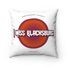 Load image into Gallery viewer, I Miss Blacksburg Rock Square Pillow