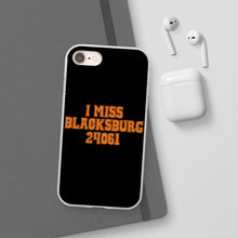 Load image into Gallery viewer, I Miss Blacksburg 24061 Flexi Phone Case