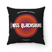 Load image into Gallery viewer, I Miss Blacksburg Rock Square Pillow