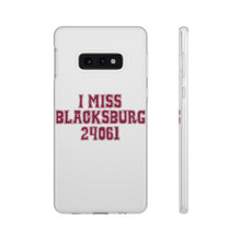 Load image into Gallery viewer, I Miss Blacksburg 24061 Flexi Phone Case
