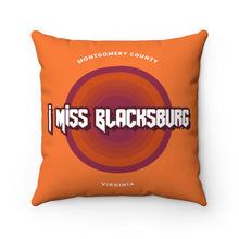 Load image into Gallery viewer, I Miss Blacksburg Rock Square Pillow Case