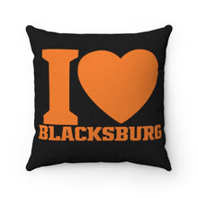 Load image into Gallery viewer, I Love Blacksburg Square Pillow