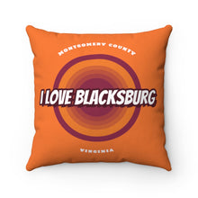 Load image into Gallery viewer, I Love Blacksburg Retro Square Pillow Case
