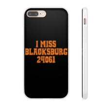 Load image into Gallery viewer, I Miss Blacksburg 24061 Flexi Phone Case
