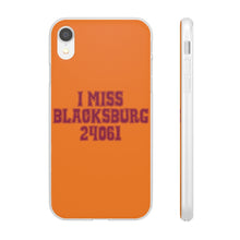 Load image into Gallery viewer, I Miss Blacksburg 24061 Flexi Phone Case
