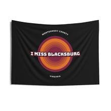 Load image into Gallery viewer, I Miss Blacksburg Retro Wall Tapestries
