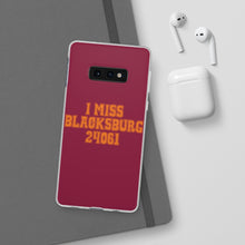 Load image into Gallery viewer, I Miss Blacksburg 24061 Flexi Phone Case
