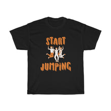 Load image into Gallery viewer, Start Jumping Group T-Shirt
