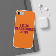 Load image into Gallery viewer, I Miss Blacksburg 24061 Flexi Phone Case
