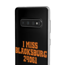 Load image into Gallery viewer, I Miss Blacksburg 24061 Flexi Phone Case
