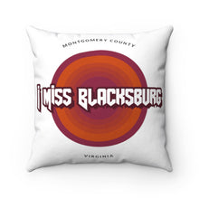 Load image into Gallery viewer, I Miss Blacksburg Rock Square Pillow Case
