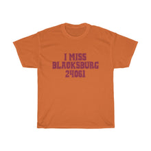 Load image into Gallery viewer, I Miss Blacksburg 24061 T-Shirt
