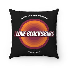 Load image into Gallery viewer, I Love Blacksburg Retro Square Pillow Case
