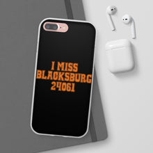 Load image into Gallery viewer, I Miss Blacksburg 24061 Flexi Phone Case
