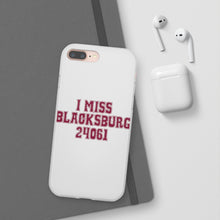 Load image into Gallery viewer, I Miss Blacksburg 24061 Flexi Phone Case
