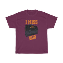 Load image into Gallery viewer, I Miss Bud Lunch Pail T-Shirt
