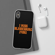 Load image into Gallery viewer, I Miss Blacksburg 24061 Flexi Phone Case
