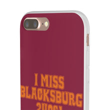 Load image into Gallery viewer, I Miss Blacksburg 24061 Flexi Phone Case
