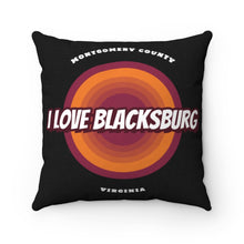 Load image into Gallery viewer, I Love Blacksburg Retro Square Pillow
