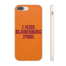 Load image into Gallery viewer, I Miss Blacksburg 24061 Flexi Phone Case
