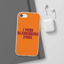 Load image into Gallery viewer, I Miss Blacksburg 24061 Flexi Phone Case
