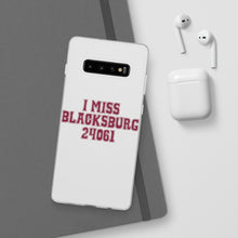 Load image into Gallery viewer, I Miss Blacksburg 24061 Flexi Phone Case
