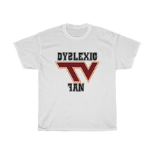 Load image into Gallery viewer, Dyslexic Fan T-Shirt
