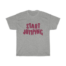 Load image into Gallery viewer, Start Jumping T-Shirt
