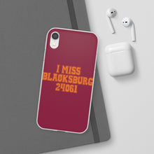 Load image into Gallery viewer, I Miss Blacksburg 24061 Flexi Phone Case
