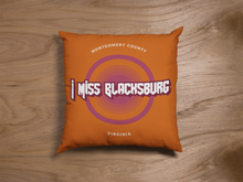 Load image into Gallery viewer, I Miss Blacksburg Rock Square Pillow Case
